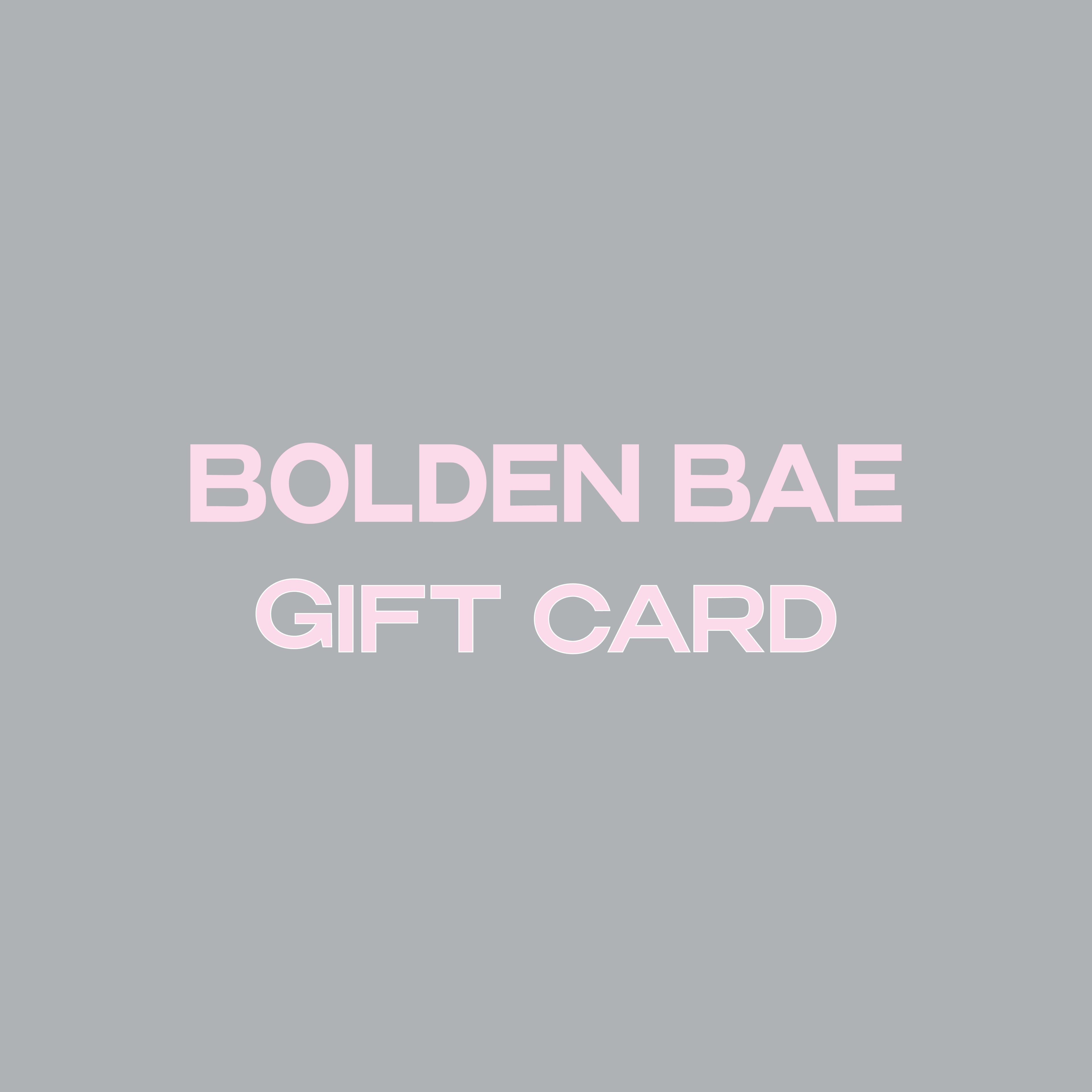 BOLDEN BAE special gift card
